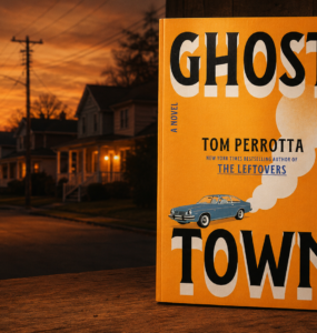 Ghost Town by Tom Perrotta [Book Review]