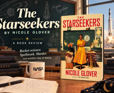 The Starseekers by Nicole Glover [Book Review]