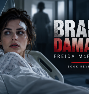 Brain Damage by Freida McFadden [Book Review]