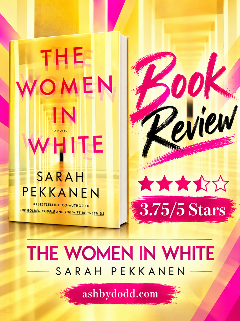 The Women in White by Sarah Pekkanen [Book Review]