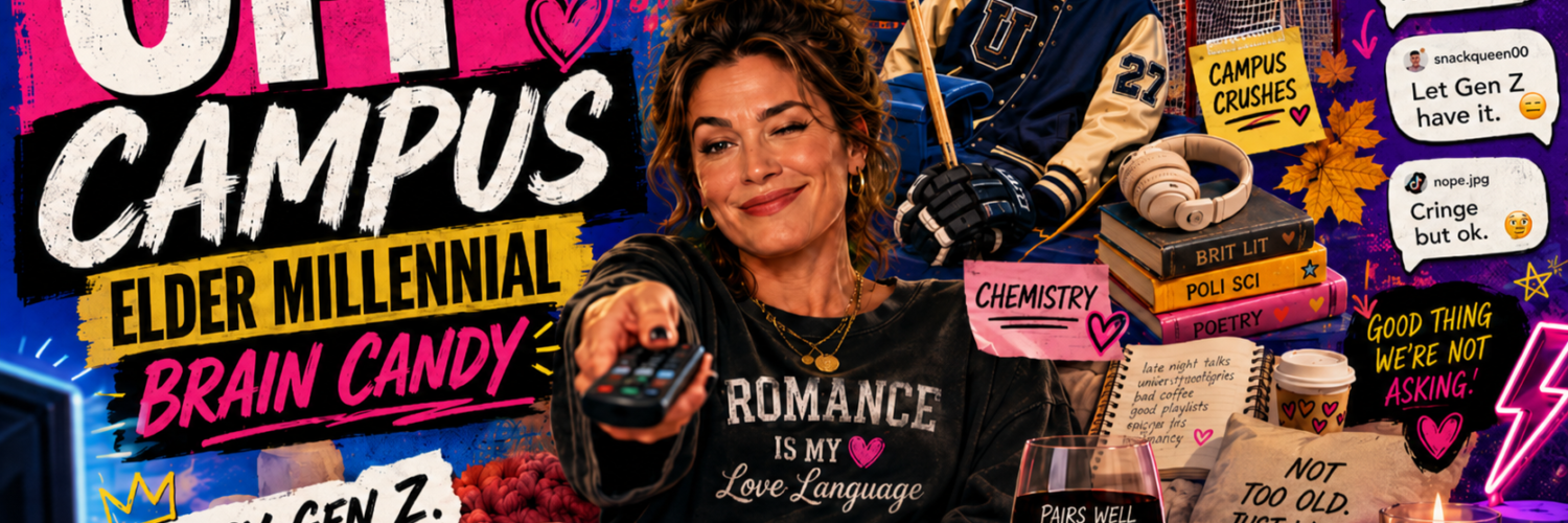 Off Campus Is Perfect Brain Candy for Elder Millennials, and I Refuse to Apologize