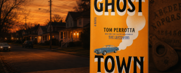 Ghost Town by Tom Perrotta [Book Review]