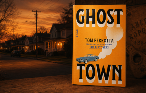 Ghost Town by Tom Perrotta [Book Review]