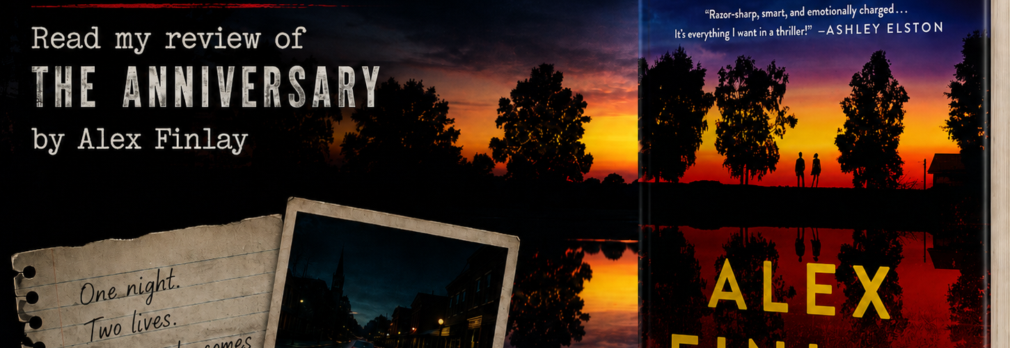 The Anniversary by Alex Finlay [Book Review]