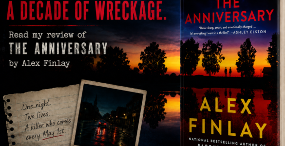 The Anniversary by Alex Finlay [Book Review]