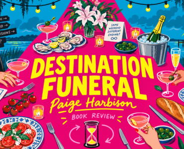 Destination Funeral by Paige Harbison [Book Review]