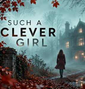 Such a Clever Girl by Darby Kane [Book Review]